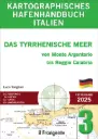 Kartographischer Hafenführer 3 - Italien - Das Tyrrhenische Meer