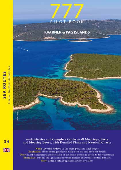 777-Pilot Book - Sea Routes 34 - Croatia - Kvarner & Pag Islands
