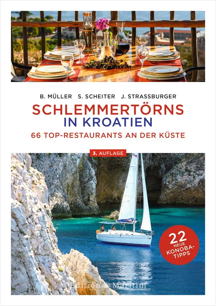Müller, Bodo / Scheiter, S./ Strassburger, J. - Schlemmertörns in Kroatien (66 Top-Restaurants an der Küste), 15,0 x 21,0 cm, Paperback, 4.überarb./2024 EUR
