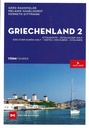 Radspieler, Gerd / Haselhorst, Melanie / Dittmann, Kenneth - Törnführer Griechenland 2