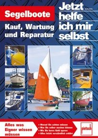 Segelboote - Kauf, Wartung und Reparatur