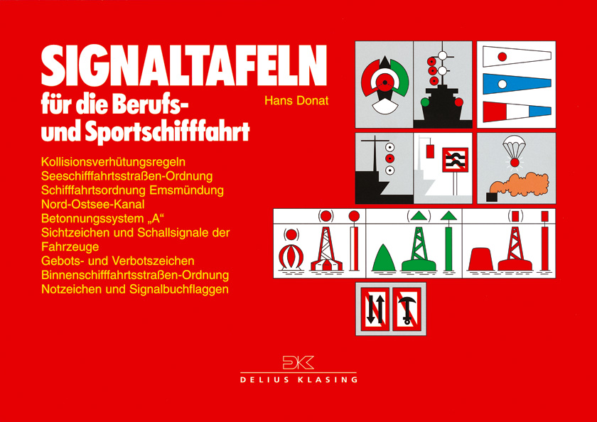 Signaltafeln für die Berufs- und Sportschifffahrt