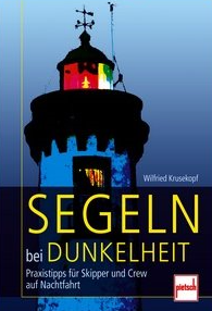 Segeln bei Dunkelheit