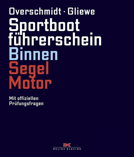 [31418] SBF Sportbootführerschein Binnen Segel Motor
