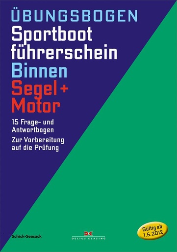 [31419] Übungsbogen Sportbootführerschein Binnen - Segel/Motor