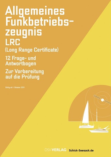 [29827] Allgemeines Funkbetriebszeugnis (LRC)