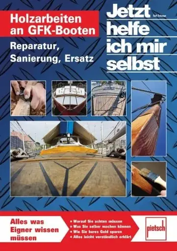 [40917] Holzarbeiten an GFK-Booten