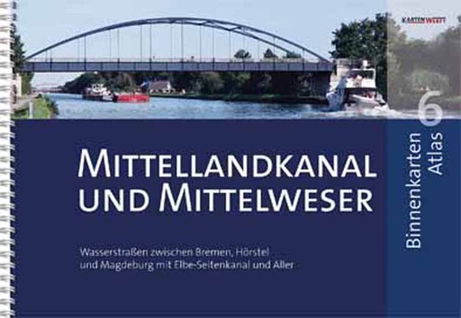 [1841/106] BinnenKarten Atlas 6 - Mittellandkanal und Mittelweser